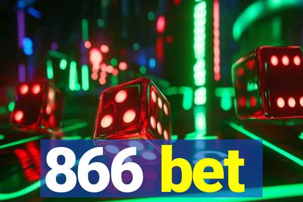 866 bet